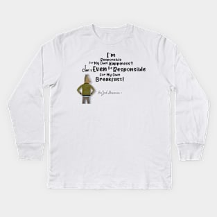 I'm responsible Kids Long Sleeve T-Shirt